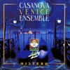 Casanova Venice Ensemble - Con Te Partirò