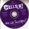 Cellski - We Go Scrape (Album Version)