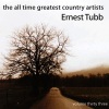 ernest tubb《Tomorrow Never Comes》[MP3/LRC]