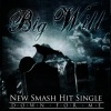 Big Will - Down for Me
