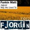 Funkin Matt - Jaguar