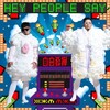 自由发挥 - Hey People Say