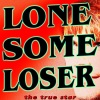 The True Star (真正的明星) - Lonesome Loser