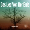Philharmonia Orchestra、Murray Dickie、Paul Kletzki、dietrich fischer-dieskau、the philharmonia orchestra - Das Lied Von Der Erde: Das Trinklied von Jammer der Erde