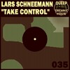 Lars Schneemann - Take Control (Club Mix)