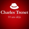 Charles Trenet - Que Reste-T'il De Nos Amours ?