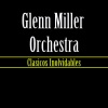 the glenn miller orchestra《A String Of Pearls》[MP3/LRC]