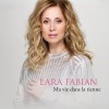 Lara Fabian - Ma vie dans la tienne