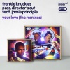 Frankie Knuckles、Jamie Principle、Director’s Cut《Your Love (The Shapeshifters Remix)》[MP3/LRC]