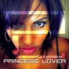 Princess Lover - Je les laisserai...