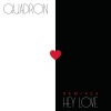 Quadron - Hey Love
