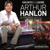 Arthur Hanlon - Que Te Vaya Bien