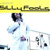 Silly Fools - ไม่