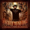 Colt Ford、JJ Lawhorn《Answer To No One》[MP3/LRC]