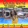 Cecilia Gayle - Yo Quiero
