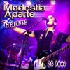 modestia aparte - Trapos Sucios, Platos Rotos y Algunas Fotos