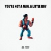 Jerry.K、Rico - You're Not a Man