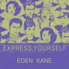 Eden Kane - I Told You