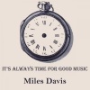 Miles Davis - Woody'N You, Pt. 1