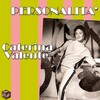 caterina valente - Personalità