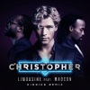 Christopher、Madcon - Limousine (Didrick Remix)
