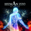 Human Zoo - My Own Illusion