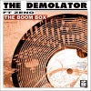 The Demolator、zeno《The Boom Box (Raving at the Church Version)》[MP3/LRC]