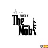 Shade K - The Mob