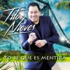 tito nieves《Yo Se Que Es Mentira》[MP3/LRC]