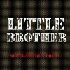 Little Brother《Separate but Equal》[MP3/LRC]