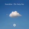 Sunshine《The Only One》[MP3/LRC]