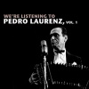 Pedro Laurenz - Abandono