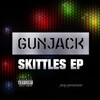 Gunjack - Skittles (Explicit)