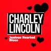 Charley Lincoln《Gamblin' Charlie》[MP3/LRC]