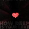 Hollywood Hustlers《How Deep Is Your Love (Jumpin Jaxx Remix Edit Remix)》[MP3/LRC]