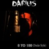 Darius - 0 to 100 (Drake Style)