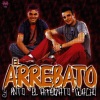 El Arrebato - La Roly