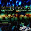 Disco Ball'z - Wicked Space (Demaalfra Remix Remix)