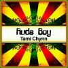 Tami Chynn - Rude Boy (Ringtone)
