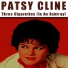 Patsy Cline - Three Cigarettes (In an Ashtray)