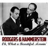 Rodgers & Hammerstein - Oh, What a Beautiful Mornin'