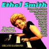 Ethel Smith《Rapsodia Sueca》[MP3/LRC]