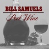 Bill Samuels - Port Wine