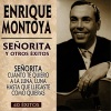 Enrique Montoya - Señorita