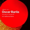 Oscar Barila - Running in Circles