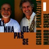 Gilson Peranzzetta、Mauro Senise - Linha de Passe