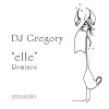 DJ Gregory - Elle (Âme Piano Mix)