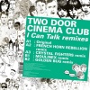 Two Door Cinema Club - I Can Talk