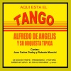Alfredo de Angelis y su orquesta tipica - Derecho Viejo
