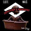 Eliefe Decreto、Mad.S - Desordem e Regresso